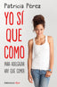 YO SI QUE COMO - 9788466333399