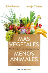 MAS VEGETALES MENOS ANIMALES - 9788466334631