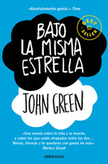 BAJO LA MISMA ESTRELLA | Green,john | 9788466335362 (Debolsillo)