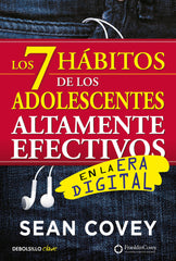 7 HABITOS DE ADOLESCENTES ALTAMENTE EFECTIVOS EN ERA DIGITA | COVEY,SEAN | DEBOLSILLO | 9788466340694
