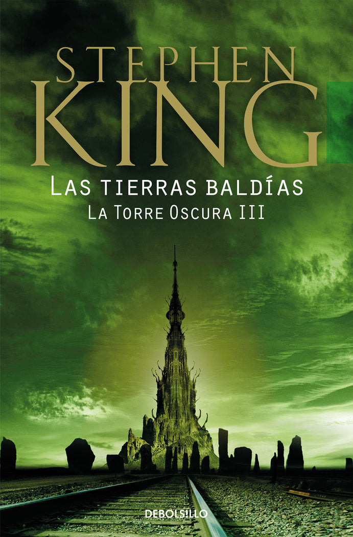 TIERRAS BALDIAS (LA TORRE OSCURA III),LAS | Stephen King | 9788466340717 (Debolsillo)