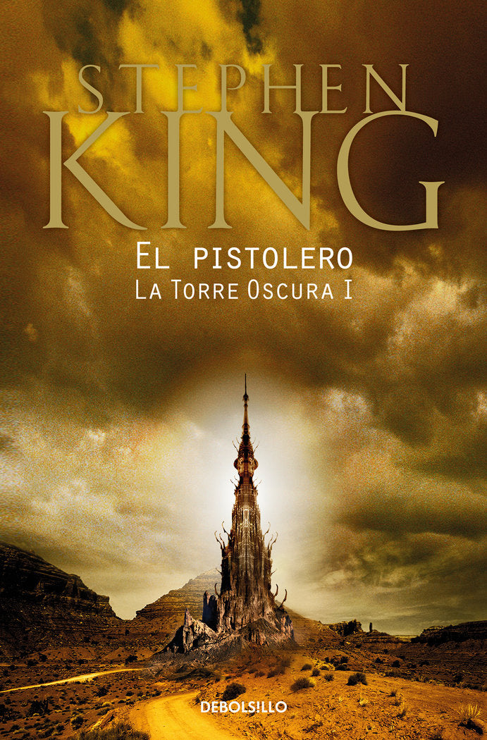 PISTOLERO (LA TORRE OSCURA I),EL | King, Stephen | 9788466341295 (Debolsillo) Imagen principal del producto