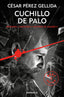CUCHILLO DE PALO REFRANES CANCIONES Y RASTROS DE SANGRE 2 - 9788466341943