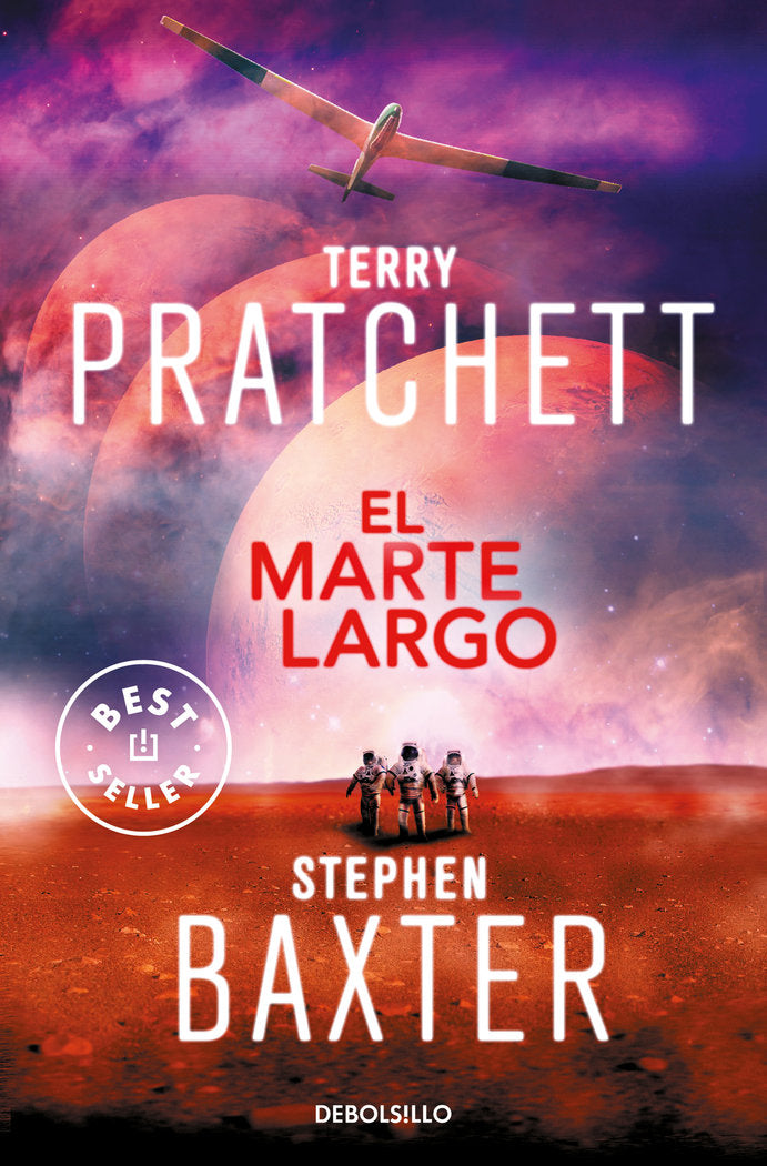 MARTE LARGO (LA TIERRA LARGA 3),EL | Terry Pratchett/stephen Baxter | 9788466342933 (Debolsillo)