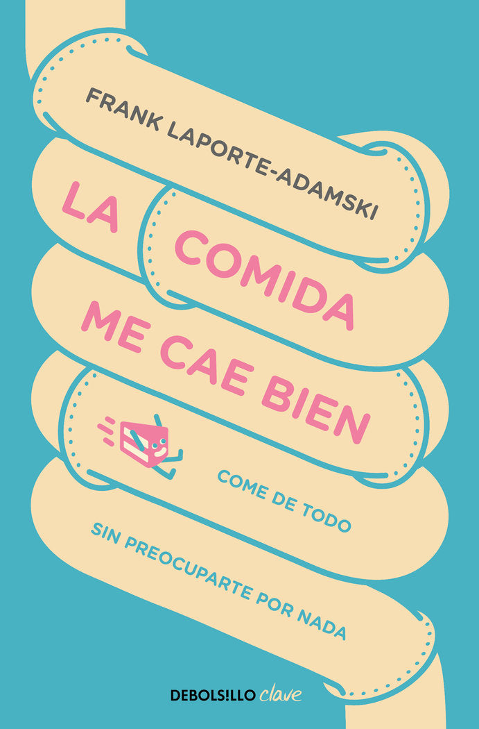 LA COMIDA ME CAE BIEN - 9788466347983 Imagen principal del producto