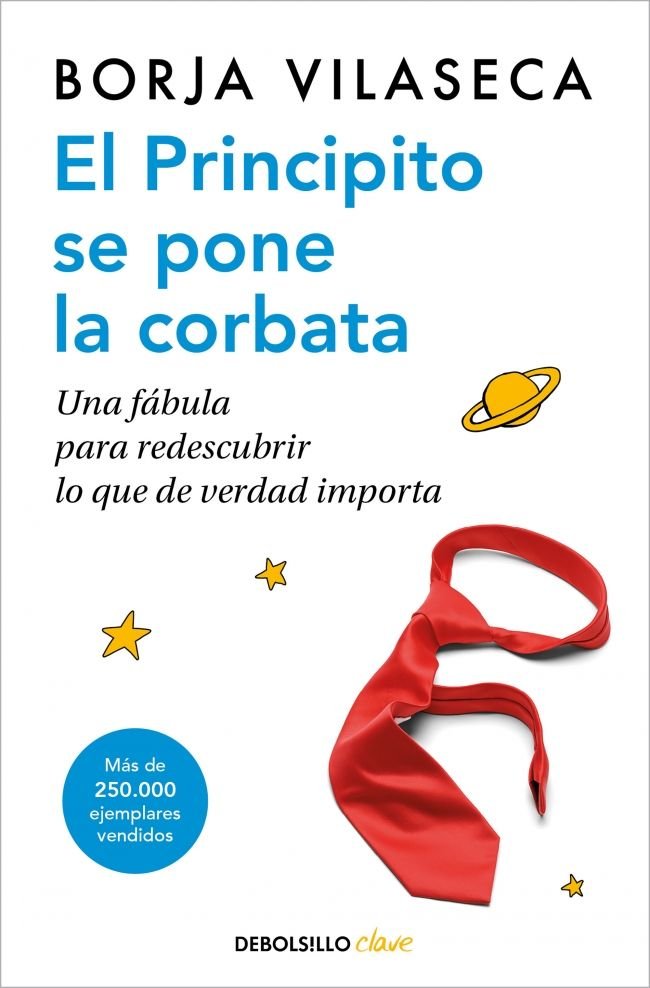 PRINCIPITO SE PONE LA CORBATA,EL | VILASECA, BORJA | DEBOLSILLO | 9788466354608