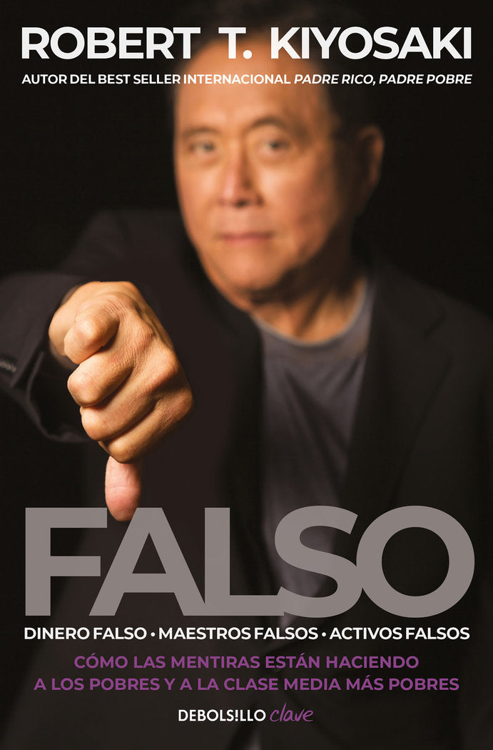 False | KIYOSAKI, ROBERT T, | DEBOLSILLO | 9788466358439