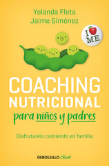 COACHING NUTRICIONAL PARA NIÑOS Y PADRES - 9788466359320