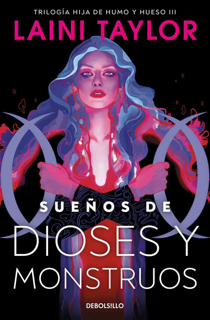 SUEÑOS DE DIOSES Y MONSTRUOS HIJA DE HUMO Y HUESO 3 | Taylor, Laini | 9788466367578 (Debolsillo)