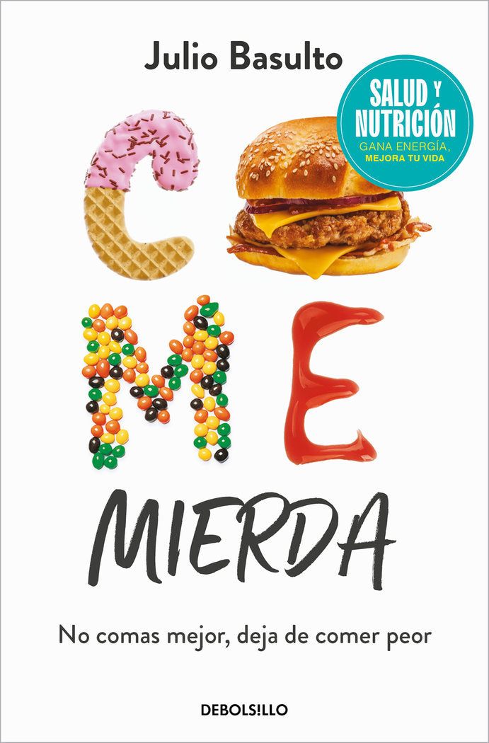 COME MIERDA CAMPAÑA EDICION LIMITADA - 9788466370516 Imagen principal del producto