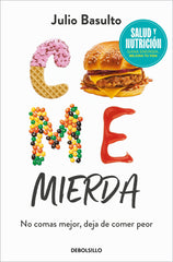 COME MIERDA CAMPAÑA EDICION LIMITADA - 9788466370516