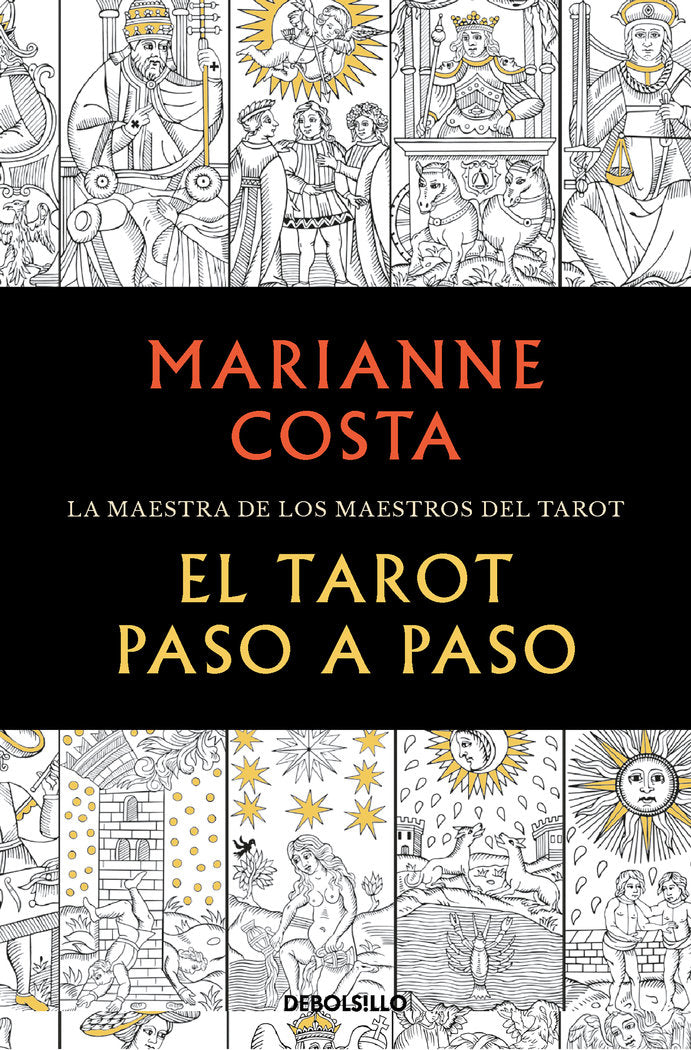 EL TAROT PASO A PASO I Marianne Costa I Debolsillo I 9788466371926 Imagen principal del producto