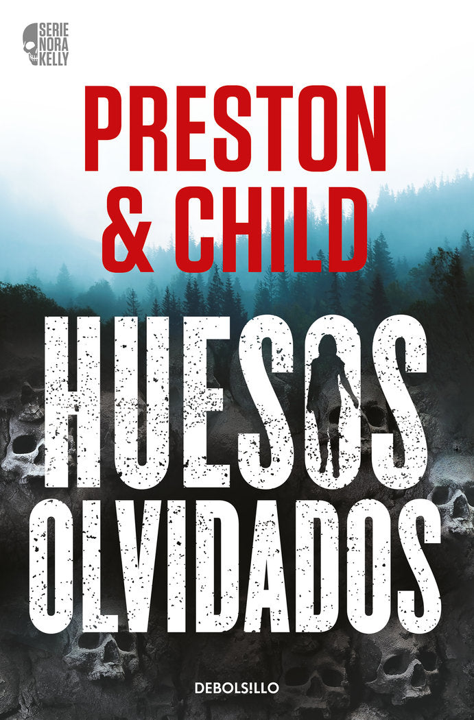 HUESOS OLVIDADOS NORA KELLY 1 - 9788466371933 Imagen principal del producto