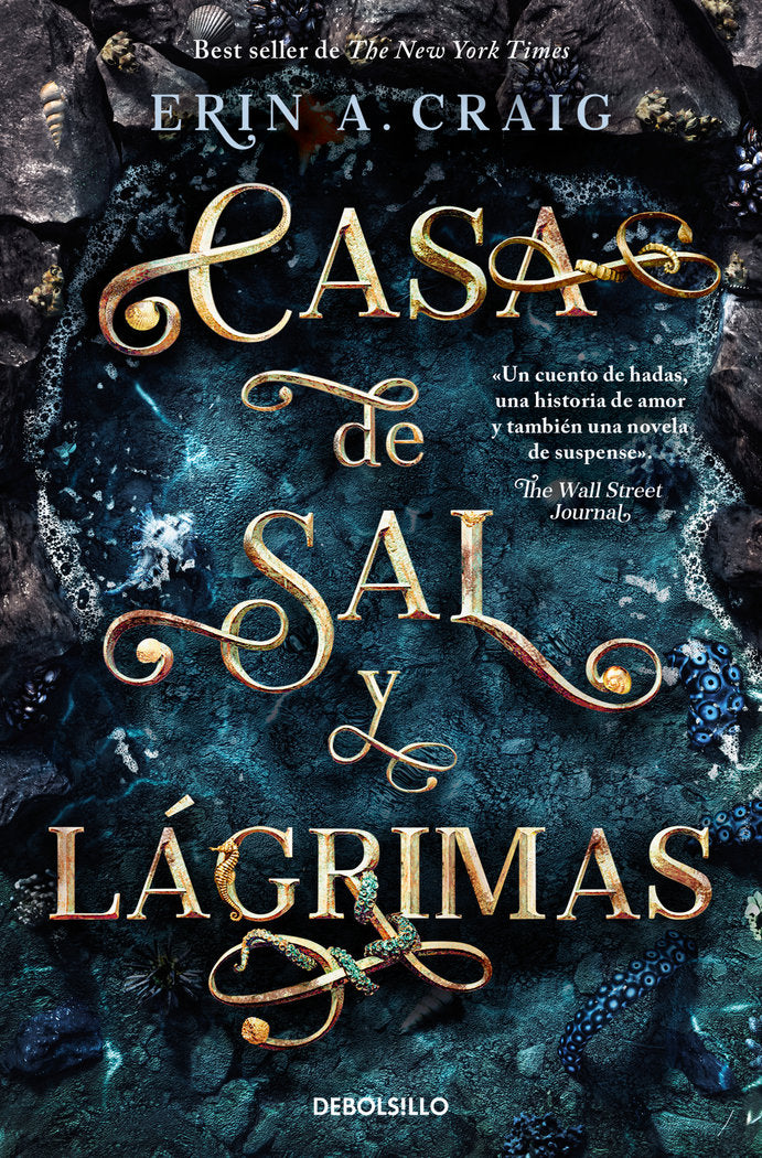CASA DE SAL Y LAGRIMAS | Erin A Craig | 9788466372381 (Debolsillo)