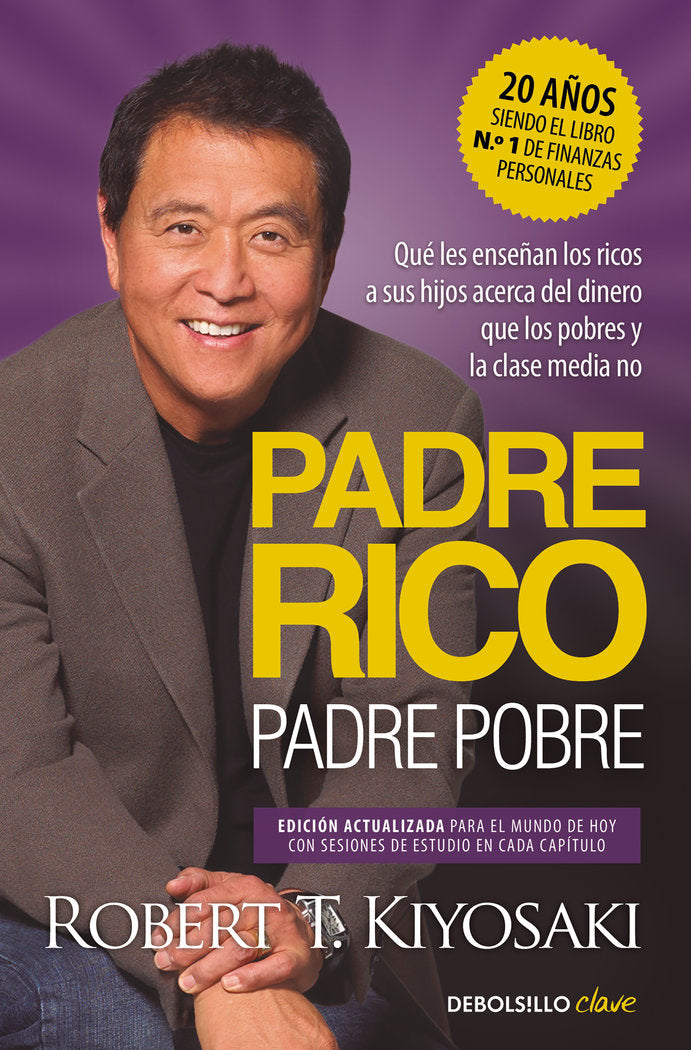 PADRE RICO PADRE POBRE EDICION ACTUALIZADA | ROBERT T KIYOSAKI | DEBOLSILLO | 9788466373005 Imagen principal del producto