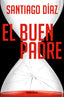 EL BUEN PADRE INDIRA RAMOS 1 - 9788466373173