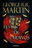 FESTIN DE CUERVOS CANCION DE HIELO Y FUEGO 4 | R,r, Martin, George | 9788466374965 (Debolsillo)