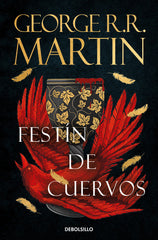 FESTIN DE CUERVOS CANCION DE HIELO Y FUEGO 4 | R,r, Martin, George | 9788466374965 (Debolsillo)