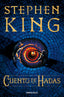CUENTO DE HADAS | Stephen King | 9788466375023 (Debolsillo)