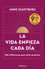LA VIDA EMPIEZA CADA DIA CAMPAÑA DIA DEL LIBRO EDICION LIMI - 9788466375320