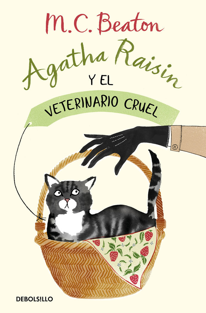 AGATHA RAISIN Y EL VETERINARIO CRUEL AGATHA RAISIN 2 - 9788466375474