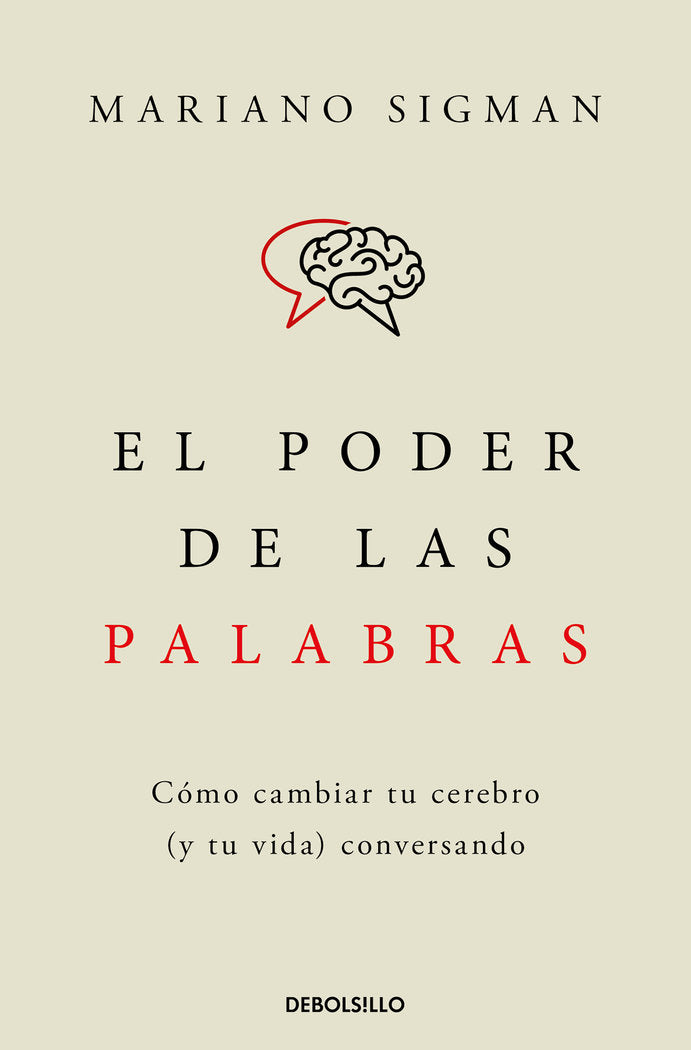 EL PODER DE LAS PALABRAS | MARIANO SIGMAN | DEBOLSILLO | 9788466376686 Imagen principal del producto