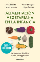ALIMENTACION VEGETARIANA EN LA INFANCIA CAMPAÑA EDICION LIMI - 9788466378857