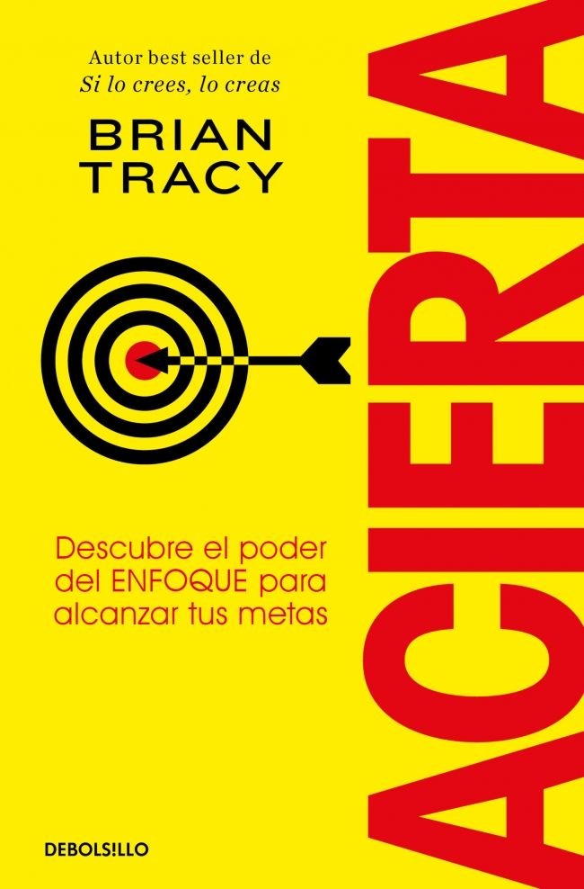 ACIERTA | BRIAN TRACY | DEBOLSILLO | 9788466379427 Imagen principal del producto