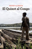 QUIXOT AL CONGO | ALDEKOA, XAVIER | COLUMNA DESTINO | 9788466430180