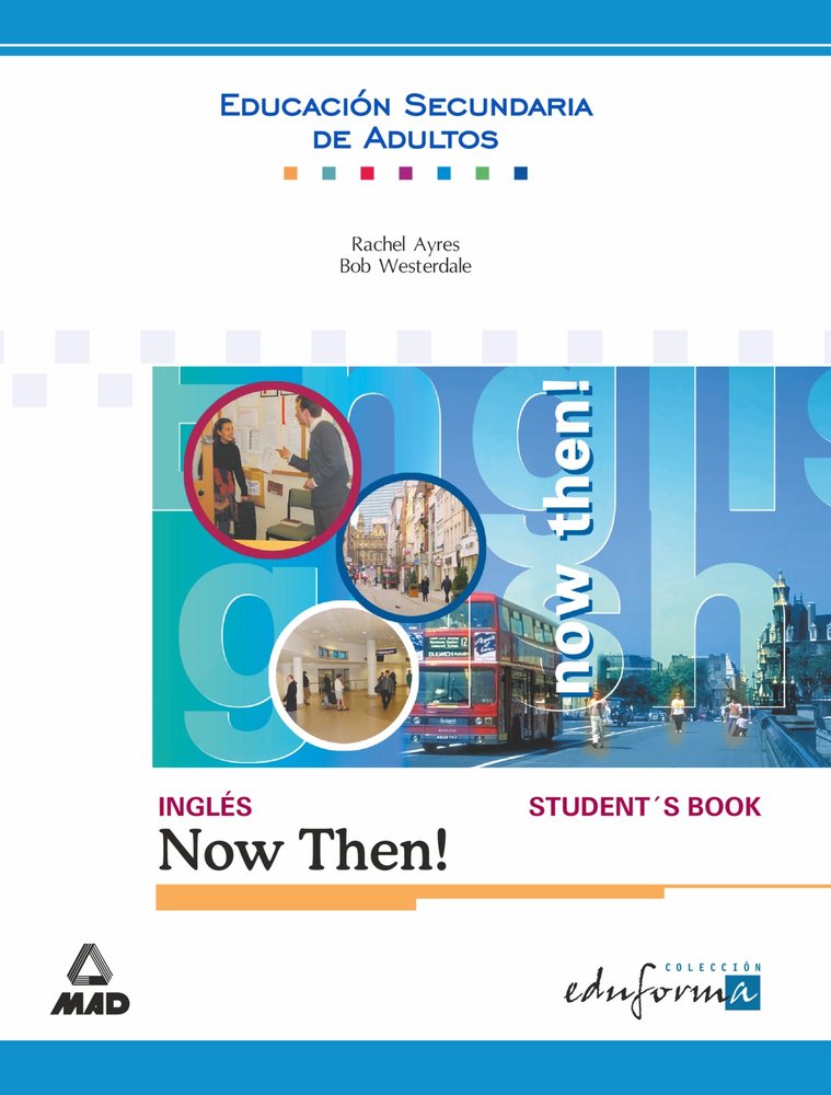 Inglés para la Esa Now Then Libro MADIN0ESA (Mad) - 9788466502832