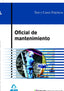 OFICIAL DE MANTENIMIENTO TEST CASOS PRACTICOS | AA,VV | MAD | 9788466572934