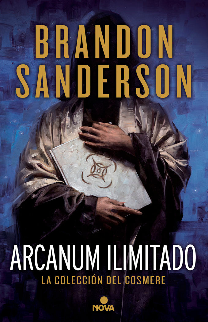ARCANUM ILIMITADO LA COLECCION DE COSMERE | Sanderson,brandon | 9788466662321 (Ediciones b) Imagen principal del producto