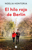 EL HILO ROJO DE BERLIN - 9788466668484