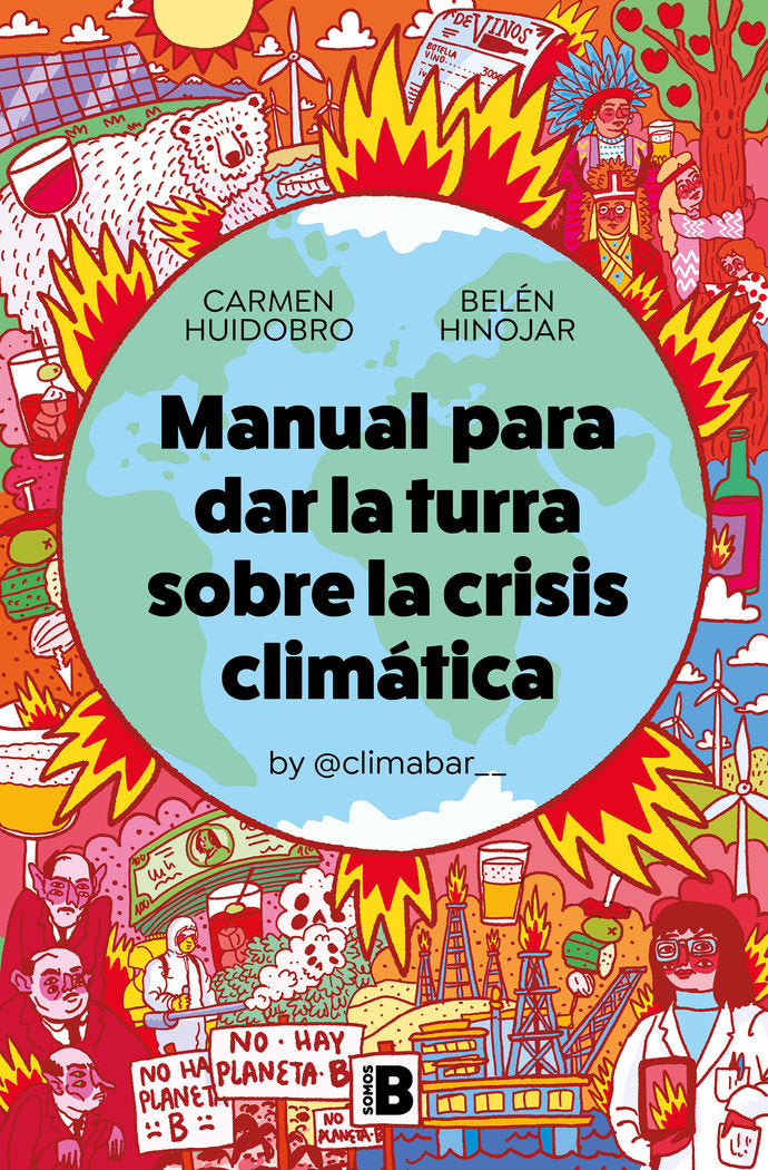 MANUAL PARA DAR LA TURRA SOBRE LA CRISIS CLIMATICA - 9788466669566 Imagen principal del producto