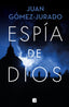 ESPIA DE DIOS - 9788466671446
