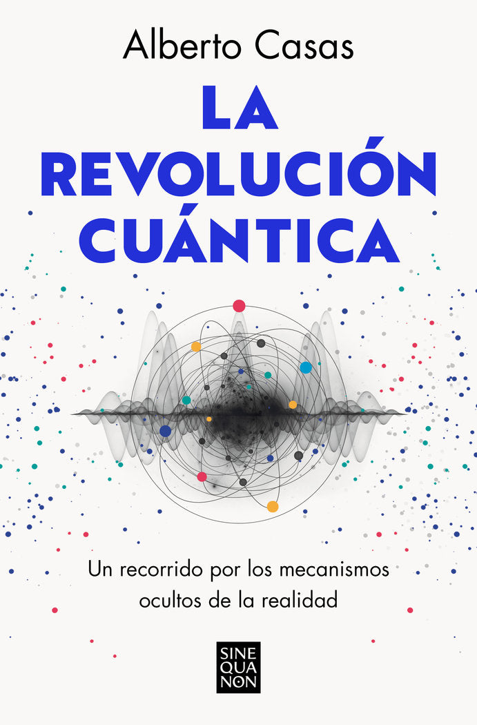 LA REVOLUCION CUANTICA - 9788466672634