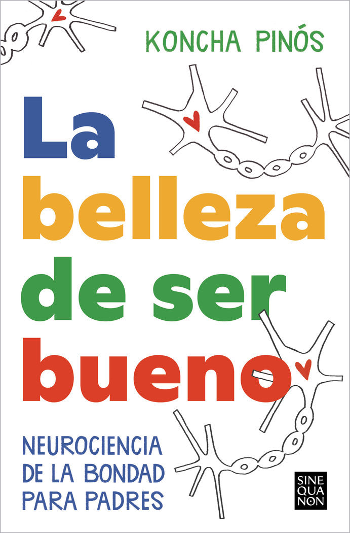 LA BELLEZA DE SER BUENO | PINOS,KONCHA | EDICIONES B | 9788466674164 Imagen principal del producto