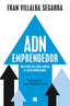 ADN EMPRENDEDOR | FRAN VILLALBA | EDICIONES B | 9788466678056