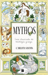 MYTHOS I Carlota Santos I Ediciones B I 9788466678605