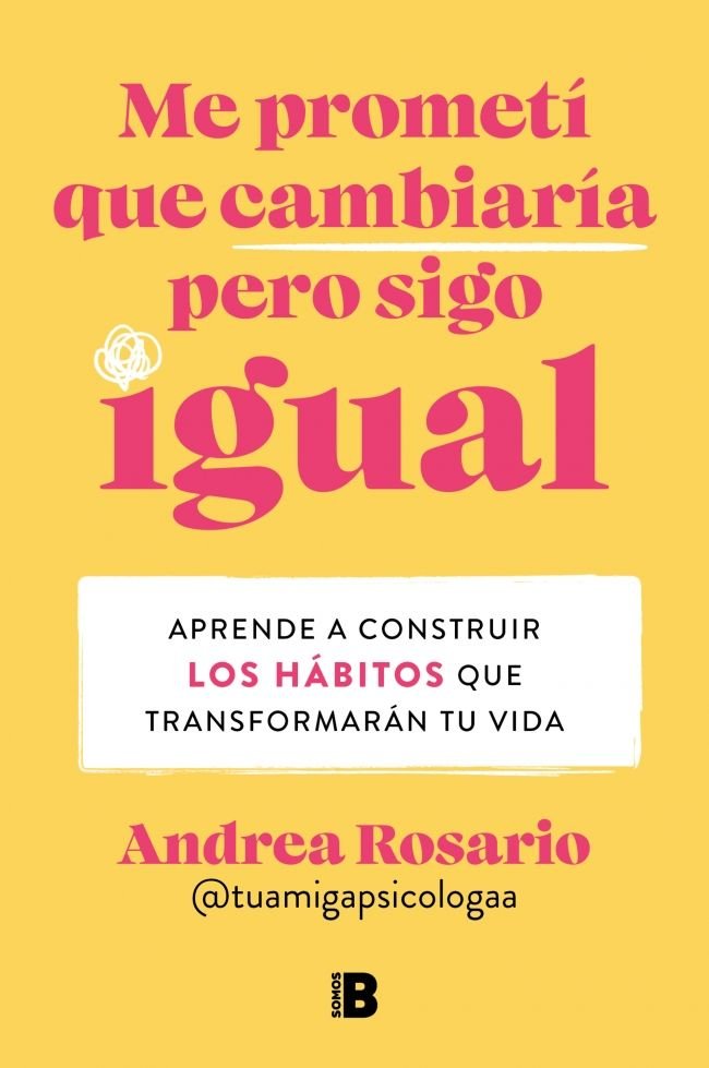 ME PROMETI QUE CAMBIARIA PERO SIGO IGUAL - 9788466679442
