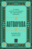 AUTOAYUDA | SAMUEL SMILES | EDICIONES B | 9788466680301