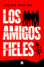LOS AMIGOS FIELES - 9788466681018