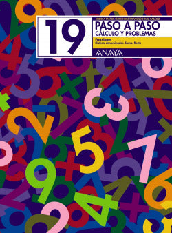 Paso a Paso 19:FRACCIONES.DISTINTO Denominador (Anaya) - 9788466713542