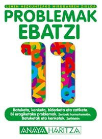 Problemak ebatzi 11. | Varios autores | 9788466746496 (Anaya Texto)