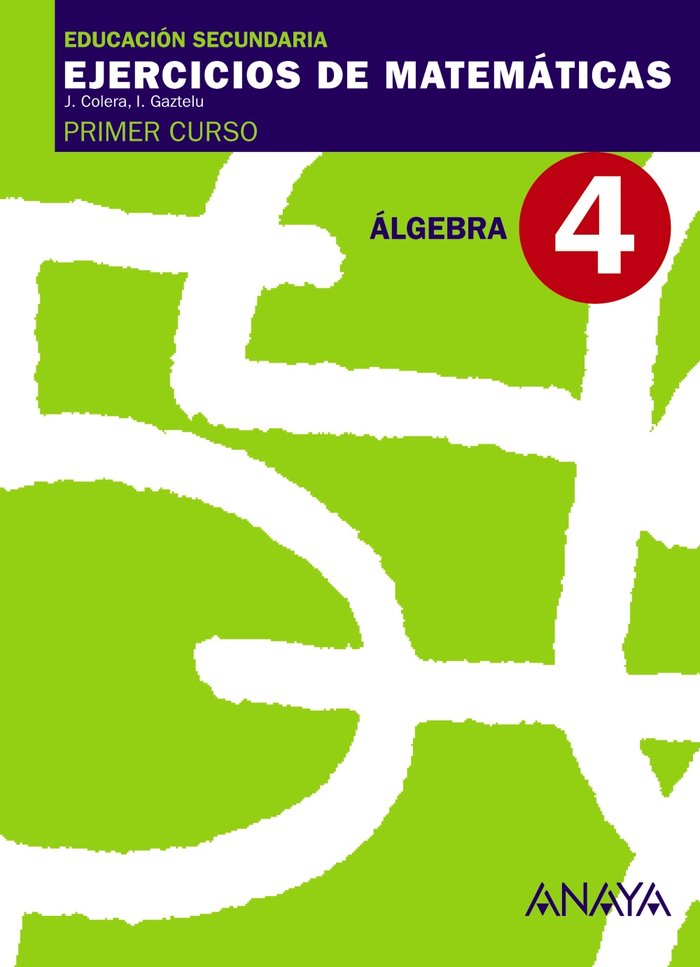 EJERCICIOS MATEMATICAS 4 1ºESO 07 ANAMAT12ES - 9788466759427