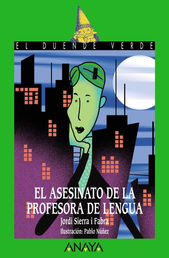 ✅ EL ASESINATO DE LA PROFESORA DE LENGUA (EL DUENDE VERDE) JORDI SIERRA I FABRA Imagen principal del producto