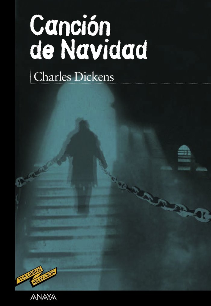 CANCION DE NAVIDAD | Dickens,charles | 9788466793162 (Anaya infantil y juvenil) Imagen principal del producto