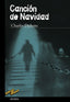 CANCION DE NAVIDAD | Dickens,charles | 9788466793162 (Anaya infantil y juvenil)