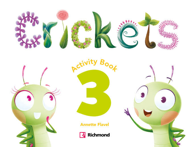 CRICKETS 3 ACTIVITY PACK | AA,VV, | 9788466824576 (Richmond Santillana)