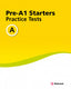 Practice Tests PRE-A1 Starters a (Richmond) - 9788466827324
